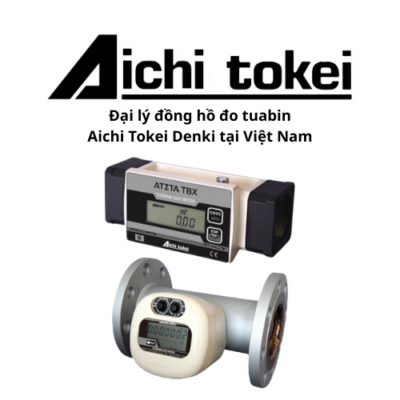 Đại lý đồng hồ đo tuabin Aichi Tokei Denki tại Việt Nam